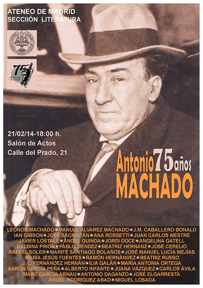 Cartel del acto por los 75 años del fallecimiento de Antonio Machado celebrado en 2014 en el Ateneo de Madrid.